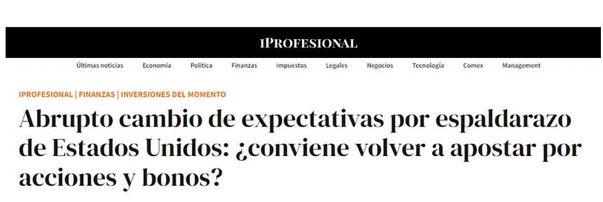 Abrupto cambio de expectativas por espaldarazo de Estados Unidos: ¿conviene volver a apostar por acciones y bonos?